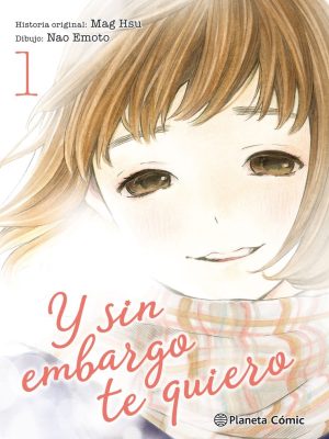 Y Sin Embargo, Te Quiero Nº01
