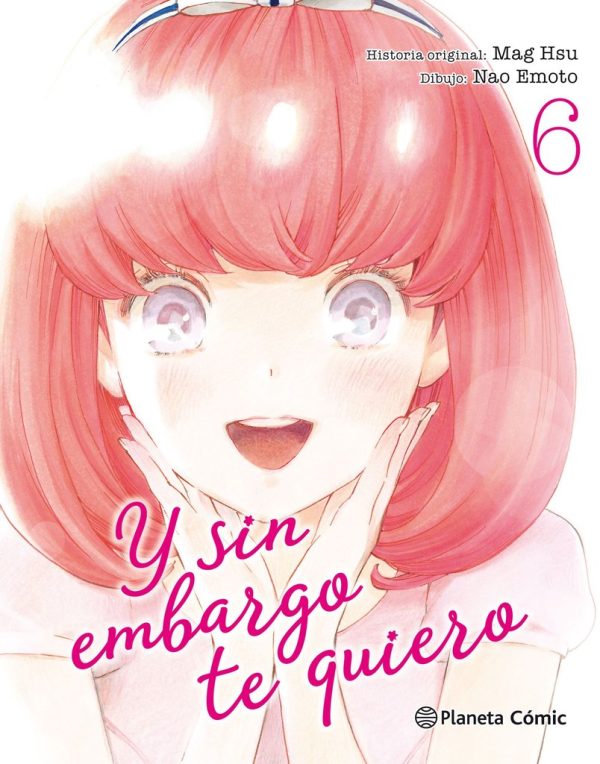 Y Sin Embargo, Te Quiero Nº06