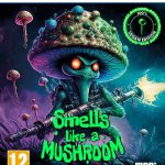 Smells Like a Mushroom – 100% Vegan Edition PS5