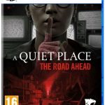A Quiet Place: The Road Ahead PS5