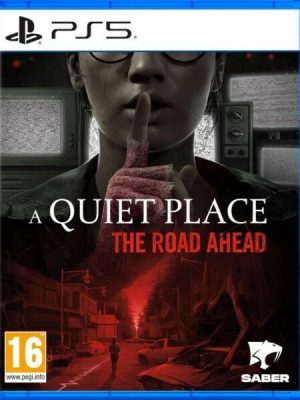 A Quiet Place: The Road Ahead PS5