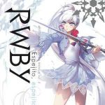 RWBY Anthology Nº02 de 4