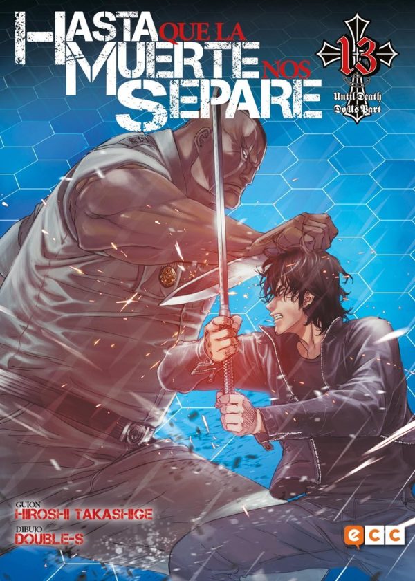 Hasta que la Muerte nos Separe Nº13