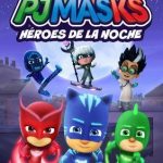 PJ Masks Heroes de la Noche SWITCH