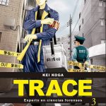Trace: Experto en Ciencias Forenses Nº03