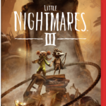 Little Nightmares III SWITCH 2