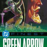 Green Arrow El Cazador Acecha – DC Finest