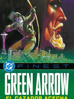 Green Arrow El Cazador Acecha - DC Finest