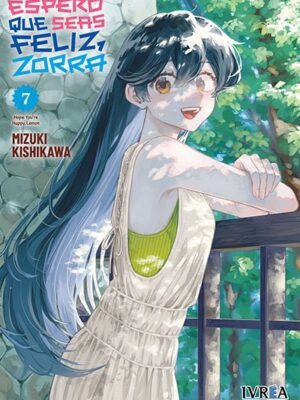 Espero que seas Feliz, Zorra Nº07