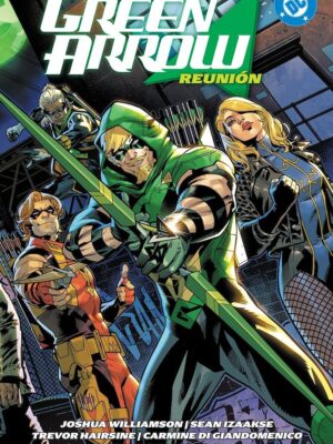 DC Premiere Amanecer de DC Green Arrow Nº01: Reunión