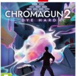 ChromaGun 2: Dye Hard
