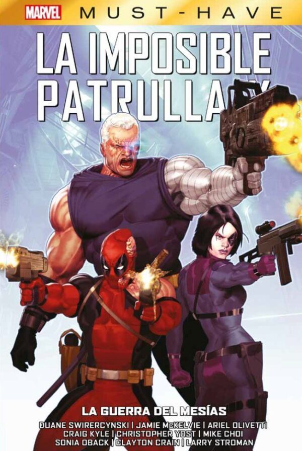Marvel Must-Have La Imposible Patrulla-X Nº14: La Guerra del Mesías