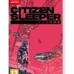 Citizen Sleeper SWITCH