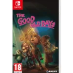 The Good Old Days SWITCH