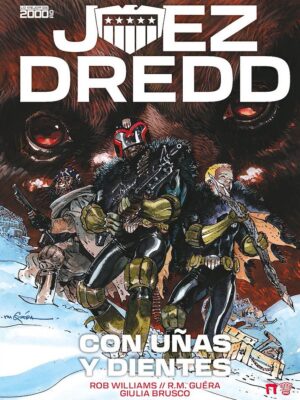 Juez Dredd: Con Uñas y Dientes