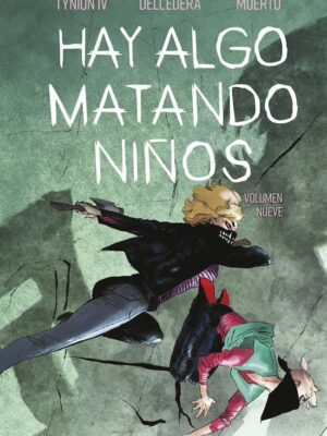 Hay Algo Matando Niños Nº09