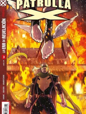 La Era de Revelacion Indestructible Patrulla-X Nº03