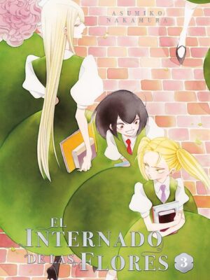 El Internado de Las Flores Nº03