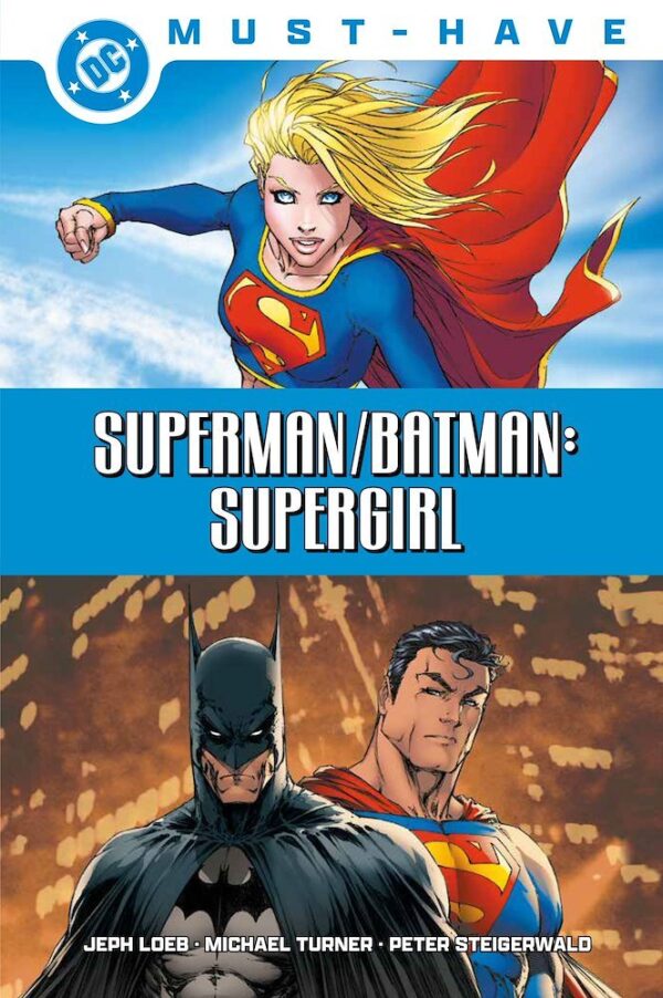 Superman/Batman: Supergirl DC Must-Have