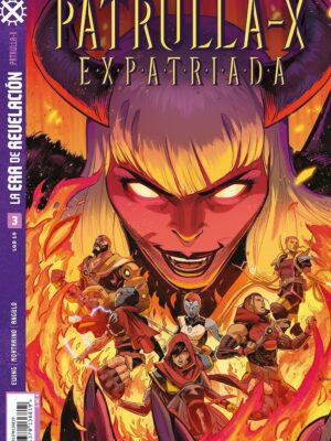 La Era de Revelacion Patrulla-X Expatriada Nº03