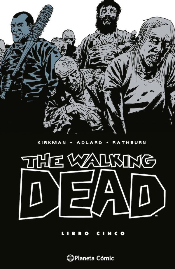 The Walking Dead Integral Nº05 de 8