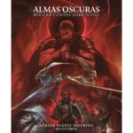 Almas Oscuras: Berserk contra Dark Souls