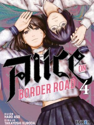 Alice On Border Road Nº04 de 4