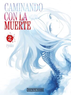 Caminando Con La Muerte Nº02 de 4