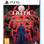 RESERVA FAITH The Unholy Trinity PS5