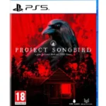 RESERVA Project Songbird PS5