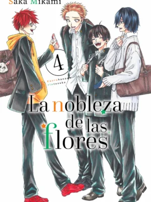 La Nobleza de las Flores Nº04