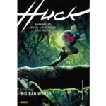 Huck Nº02 Big Bad World