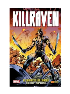 Killraven de Alan Davis: La Guerra de los Mundos