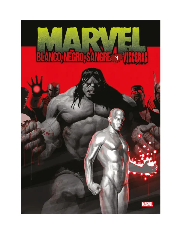 Marvel Treasury Edition: Blanco, Negro, Sangre y Vísceras