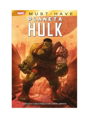 Marvel Must-Have: Planeta Hulk