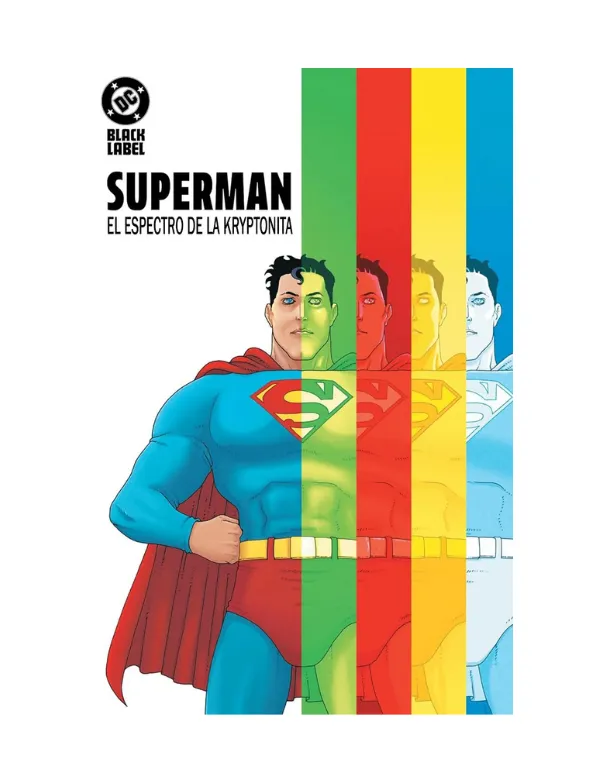 DC Black Label Superman: El Espectro de la Kryptonita