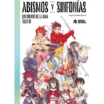 Abismos y Sinfonías: Los Cuentos de la Saga Tales Of