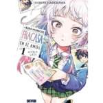 Akira Momose Fracasa en el Amor ¡Otra Vez! Nº01