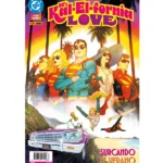 DC’s Ka-El-Fornia Love
