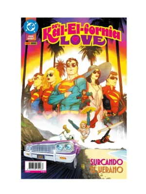 DC's Ka-El-Fornia Love