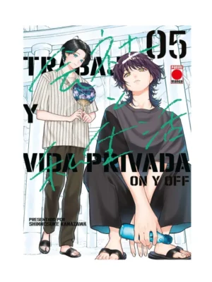Trabajo y Vida Privada -On y Off- Nº05